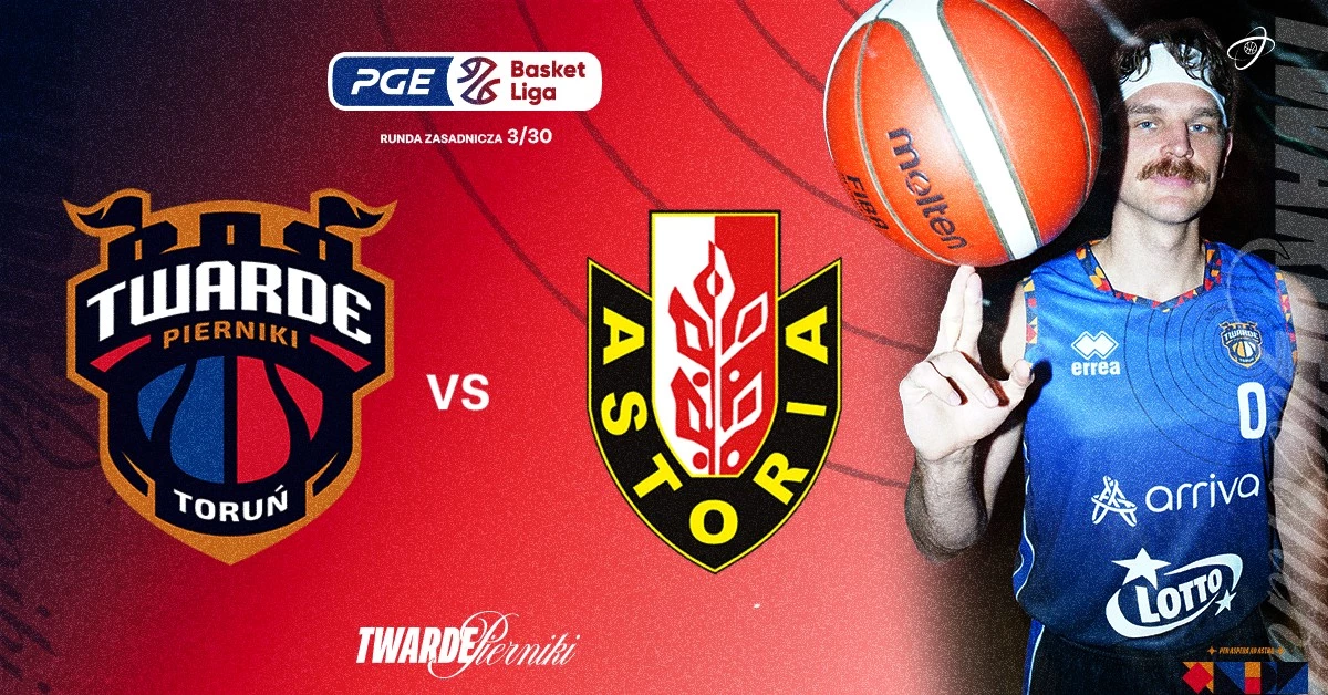 Arriva Lotto Twarde Pierniki Toruń vs Enea Łaciate Astoria Bydgoszcz
